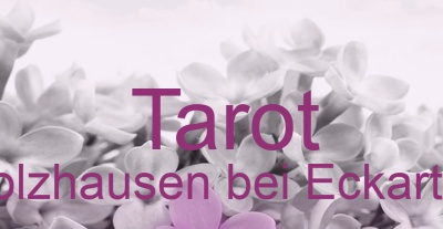 Tarot Burgholzhausen bei Eckartsberga | Top-Experten für Kartenlegen, Wahrsagen, Hellsehen, Zukunftsdeutung.